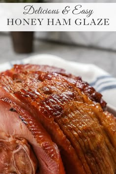 delicious honey ham glaze recipe on a plate