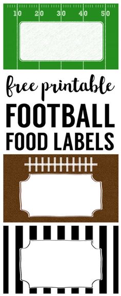 printable football labels with the words free printable football food labels in black and white