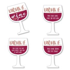 four wine glasses with different sayings on them