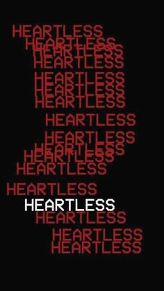 the words heartless written in red on black