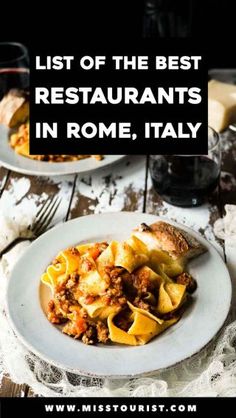 two plates of food with the words list of the best restaurants in rome, italy