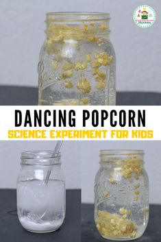 the science experiment for kids shows how to make popcorn in a mason jar and then put it in an ice cream container