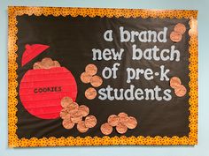 a bulletin board with cookies on it that says, a brand new batch of prek students