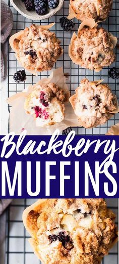 blueberry muffins on a cooling rack with the words blackberry muffins above them