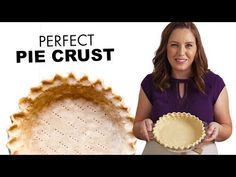 a woman holding a pie crust on top of a white plate with the words perfect pie crust