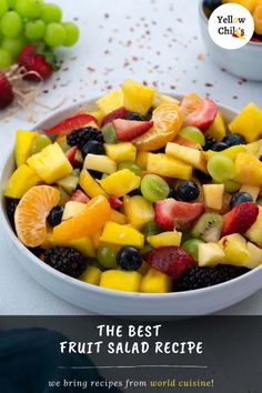 the best fruit salad recipe we bring recipes from world cuisine