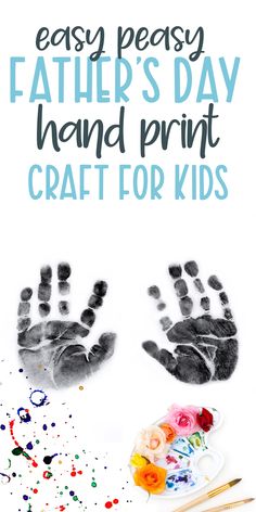 an easy fathers day craft for kids with handprints and watercolor paints on the table