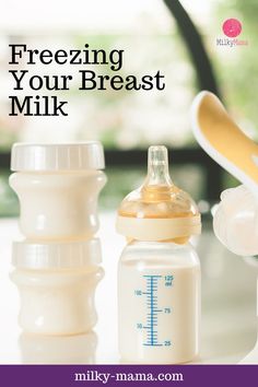 a baby bottle with the words freezing your breast milk next to it and an infant's pacifier