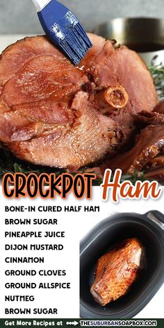 an advertisement for the crockpot ham recipe with instructions on how to cook it