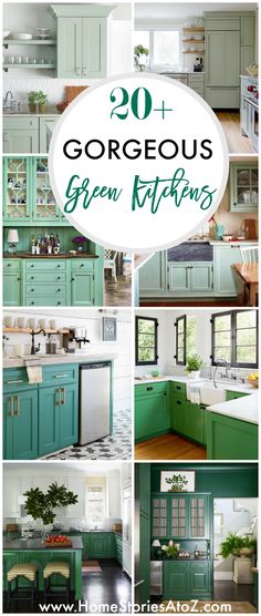 green kitchen cabinets with text overlay that reads,'20 gorgeous green kitchens '