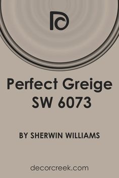 the cover for perfect greige sw 6073 by shewin williams