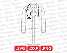 a white coat with a stethoscope on the chest and black writing that says svg dxf png