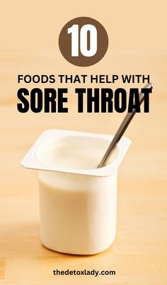 Here are 10 foods to eat with a sore throat and foods you need to avoid. With winter ahead, you need to have these soothing foods in your arsenal. #sorethroat #sorethroatfoods Foods For Sore Throat, Soft Foods To Eat, For Sore Throat, Sore Throat Remedies, Coffee With Alcohol, Spicy Seasoning, Soft Foods, Acidic Foods, Turmeric Tea