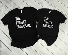 Yup Finally Proposed, Yup Finally Engaged Shirts - Unisex Short Sleeve T-Shirt Shirts Are Priced Individually. Please Add Both Styles To Your Cart If You Want The Set. We use Bella + Canvas 3001 premium t-shirts which have a soft and light feel, It's very comfy and with it's unisex sizing it's perfect for both men and women. Perfect Gift! BRAND & MATERIAL: Bella + Canvas - Unisex Short Sleeve Jersey Tee - 3001 - 4.2 oz., 100% airlume combed and ringspun cotton, 32 singles - Athletic Heather Finally Engaged, Baby Announcement Shirts, Couples Shirts, Married Shirt, I Like Her, Engaged Shirts, Dad To Be, Combination Fashion, Honeymoon Shirts