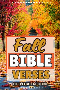 fall bible verses with colorful trees in the background