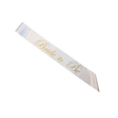 1 White Satin Sash With Gold Bride To Be Letters. Perfect For A Bachelorette Party Or Bridal Shower. Brand New In Package. Bride To Be Sash, Satin Sash, Bride To Be, White Satin, House Party, Bachelorette Party, Bridal Shower, White Gold, Satin