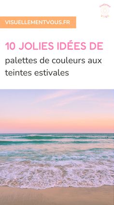 10 palettes de couleurs spéciales été