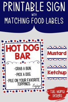 printable sign with matching food labels for hot dog bar