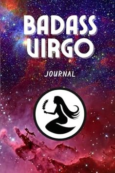 Badass Virgo Journal: 120 Page College Ruled Lined Notebook Journal Diary (Badass Zodiac) Virgo Journal, Lululemon Logo, Retail Logos