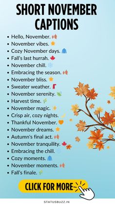 a poster with the words short november captions and an image of autumn leaves on it