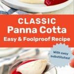 the cover of classic panna cota easy and foolproof recipe