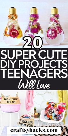 the top ten diy projects for teenagers to make with their own accessories and crafts