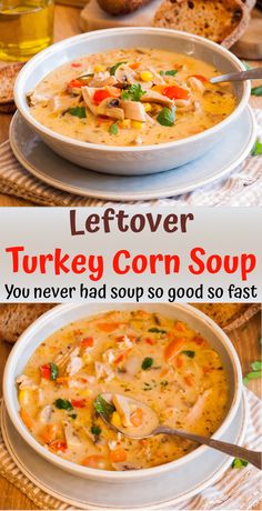 leftover turkey corn soup is the best way to use leftovers