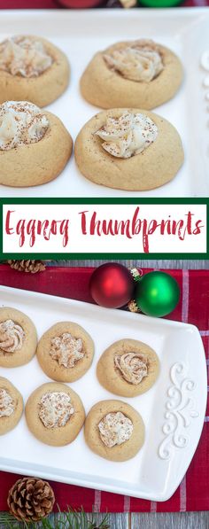 an image of cookies on a tray with christmas decorations in the background and text overlay that reads eggnog thumbprints