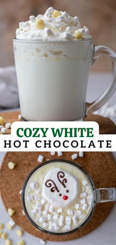 there is a cup of hot chocolate with marshmallows in it and the words cozy white hot chocolate on top