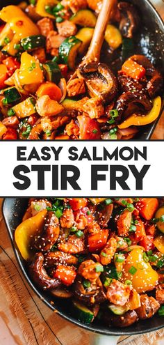 an easy salmon stir fry recipe in a skillet with the title overlay that reads easy salmon stir fry