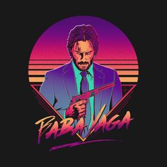 Baba Yaga - John Wick - T-Shirt | TeePublic Branding Book, Future Retro, Body Board, Retro Artwork, Guy Stuff, Neon Wallpaper, Grand Art, Keanu Reeves