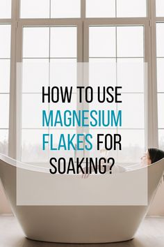 magnesium flakes | magnesium flakes bath soak | mangnesium flakes benefits | magnesium flakes vs epsom salts | magnesium flakes bath soak recipe | magnesium flakes foot soak | magnesium flakes uses | 1.	How often should I soak in magnesium flakes? | Why Soak in Magnesium Flakes? | What Are Magnesium Flakes?| Muscle recovery and pain relief | Improved skin health | soaking in magnesium flakes | magnesium deficiency | Magnesium Flakes Bath Soak, Bath Soak Recipe, Epsom Salt Magnesium, Magnesium Flakes, Magnesium Deficiency, Foot Soak, Epsom Salt, Bath Soak, Muscle Recovery