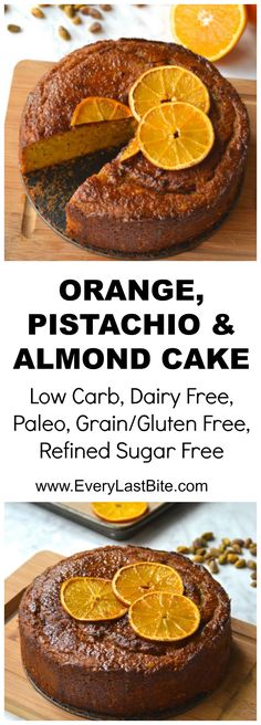 orange, pistachio and almond cake on a cutting board with text overlay