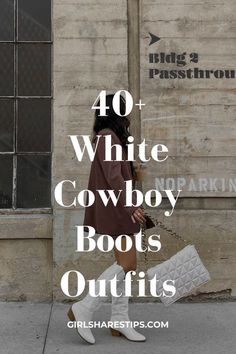 White Boots Outfit Cowgirl, White Cowgirl Boots Outfit, Classy Cowgirl Outfits, Cowboy Boots Outfit Fall, Country Concert Outfit Fall, Cowboy Outfits For Women, White Cowboy Boots Outfit, Edgy Summer, Summer Boots Outfit