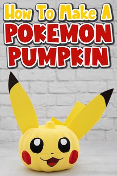 a stuffed pikachu with the words how to make a pokemon pumpkin