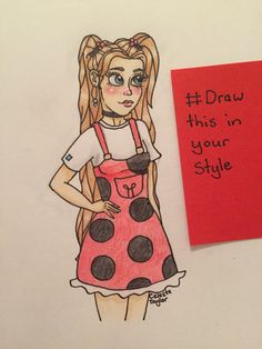 a drawing of a girl in a pink dress next to a red piece of paper that says draw this in your style