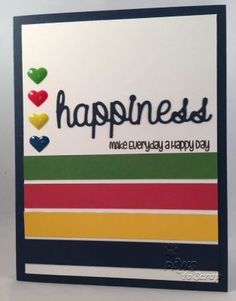 a card with the words happiness on it and hearts in different colors, including green, yellow, red, blue