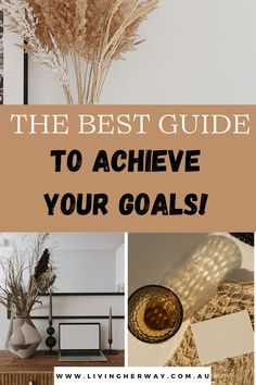 the best guide to achieve your goals