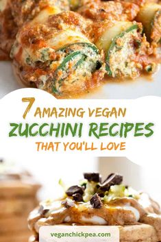 the 7 amazing vegan zucchini recipes that you'll love