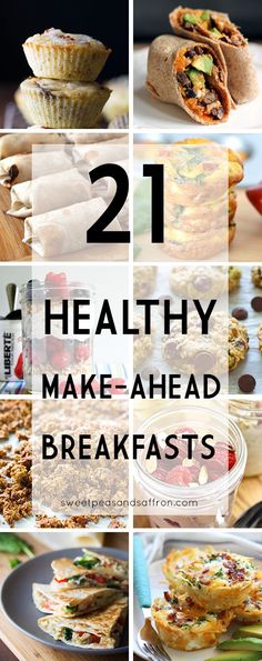 twelve healthy make - ahead breakfasts with text overlay