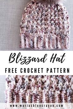 a crocheted beanie with the text, blizzard hat free crochet pattern