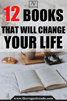 12 Books That Will Change Your Life Forever