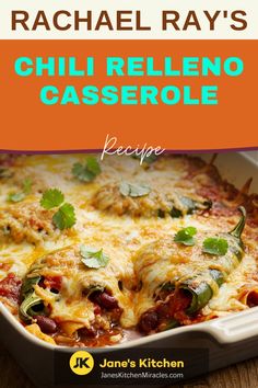 Rachael Ray Chili Relleno Casserole in a baking dish