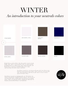 the color scheme for winter is shown in black, white and gray colors with text that reads