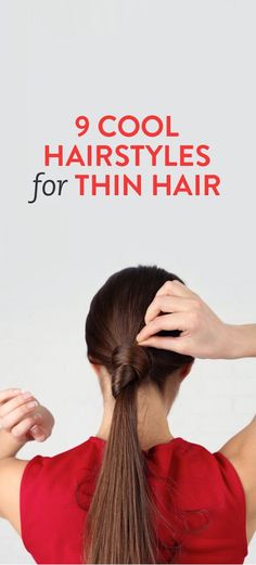 9 Cool Hairstyles For Thin Hair Cool Hairstyles For Girls, Quick Hairstyles, Hair Game, Bad Hair Day, Bad Hair, Hair Day, Hair Updos, Fine Hair, Hair Hacks