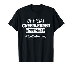 a black shirt with white lettering that says official cheerleader body - warde, fear the