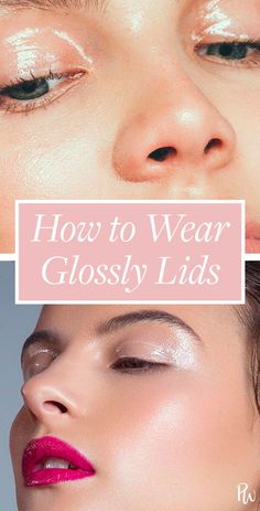 Glossy Eyes Are the New Glossy Lips. Here's how to wear them. #glossylids #eyegloss #eyemakeup #beauty #beautytrends #makeup Glossy Look Makeup, Eye Gloss Makeup Looks, Glossy Eyelid Makeup, Glossy Eyeshadow Tutorial, Wet Look Eyeshadow, Gloss Eye Makeup, Wet Eyeshadow Look, Glossy Eye Look, Glossy Eyelids