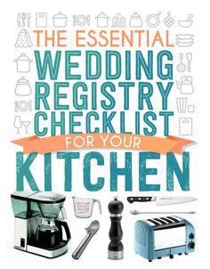 the essential wedding registry checklist for your kitchen