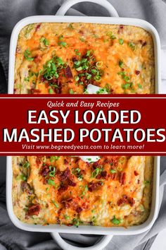 easy loaded mashed potatoes in a white casserole dish with text overlay