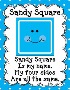 a blue square with the words sandy square is my name and four sides are all the same